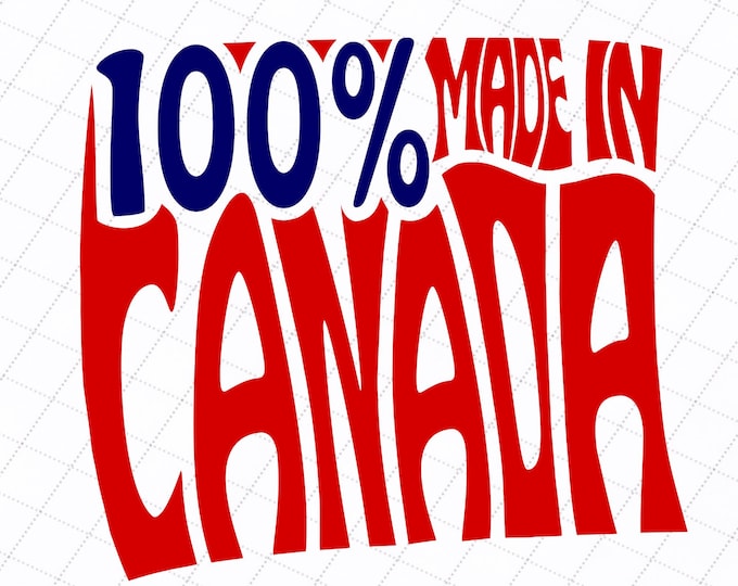 100% Made In Canada Square Shape Word Art, Digital Download SVG-PNG-DXF File,T-shirt Typography overlay, Cut file