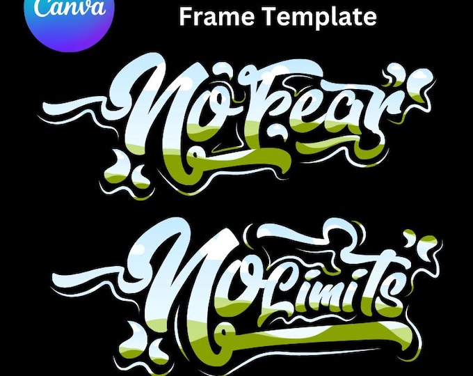 No Fear,No Limits in Canva Templates , Drag & Drop Images, Digital Download, Photo Frames