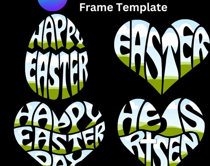 Editable Easter Bundle In Canva Frame Templates,Easter in Heart Shape,Easter Design Words In Egg Shape,He is Risen, DIY Digital