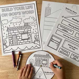 May include: A set of black and white printable activity sheets featuring the text Build Your Life on God's Word and Build Your House. The pages include a house illustration, cut-out sections for reading, obeying, and memorizing verses, and a circular craft.