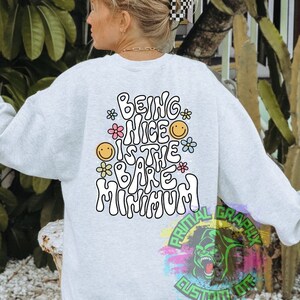 Ready to Press Being Nice is the Bare Minimum Retro Smiley DTF Transfer Retro Aesthetic Trendy DTF Transfer Apparel Transfer D0054