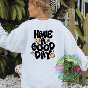 Klar att tryckas Ha en bra dag Retro Smiley DTF Transfer Retro Estetisk Trendig DTF Transfer Klädöverföring T-shirtöverföring D0049