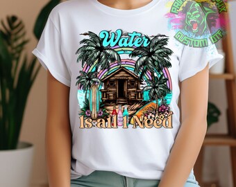 El agua es todo lo que necesita Transferencia DTF de verano / Transferencia DTF de playa / Transferencia DTF / Transferencia lista para presionar D0021