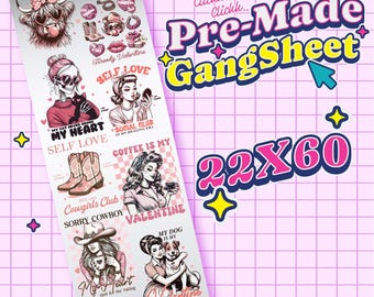 Self-Love Custom DTF Gang Sheet Pre-Made
