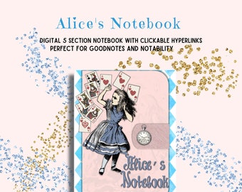 Alice in Wonderland Digital Notebook - Journal with Hyperlinks - 5 Sections are clickable  - Bonus Dot Journal Section - Goodnotes