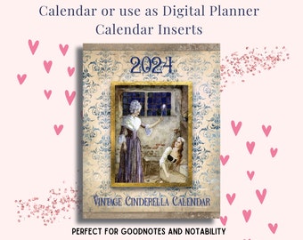 2024 Vintage Cinderella - Printable or Digital - Monthly Calendars plus 2024 & 2025 at a Glance - Art Calendar Instant Download