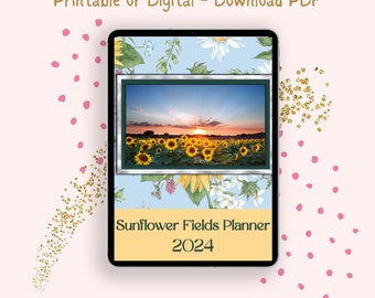 Field of Sunflowers 2024 Printable Planner-Monthly, Weekly, Daily Planner, Meal Planner, Budget Tracker, Mood Tracker, 12 Monthly Calendars