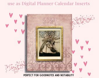 2024 Vintage Fairy Calendar - Printable or Digital Inserts - Monthly Calendars plus 2024 & 2025 at a Glance - Art Calendar