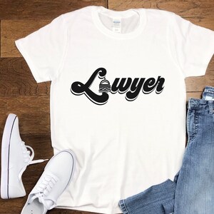 Lawyer Shirt, Lawyer T-Shirt, Retro Lawyer Shirt, Law School, New Lawyer Gift, Law Student Graduate Gifts, Attorney Shirt, Bar Exam Shirt