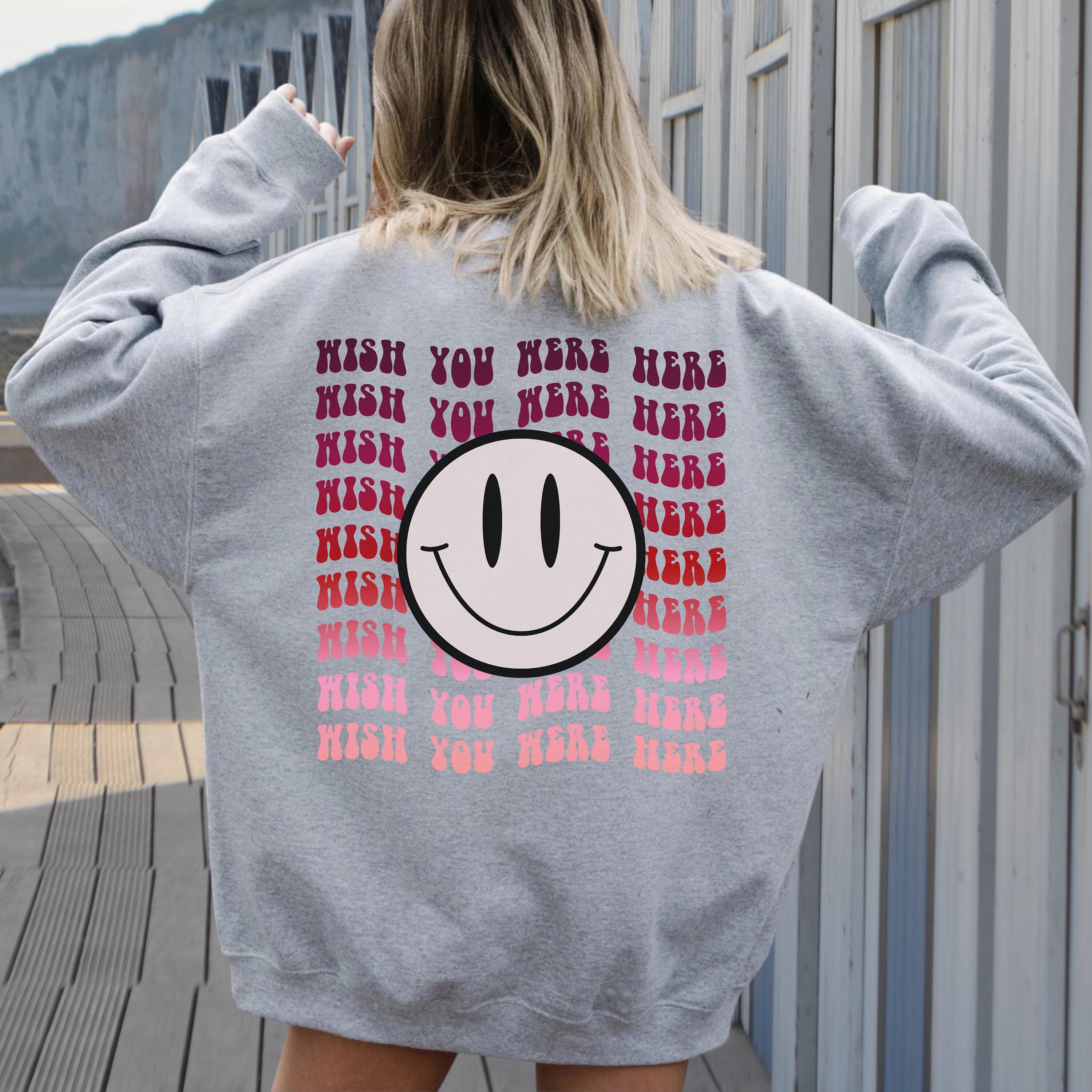 Wish You Were Here Sweatshirt Smiley Face Sweatshirt Trendy Sweatshirt Positive Sweater Tumblr Sweater Cheery Vibes Shirt Aesthetic Etsy UK