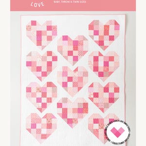 Scrappy Hearts Quilty Love Pattern Stash Buster Quilt by Emily Dennis #132