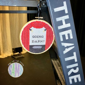 Going Dark Thank You Dark ~ Digital Cross Stitch Pattern ~ Theater, Backstage, Musical, Lighting, Glow in the Dark, Funny, Modern
