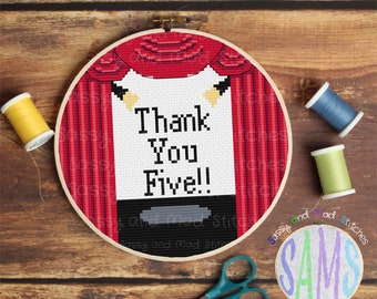 Thank You Five! Theater Cross Stitch Pattern (Digital Download)
