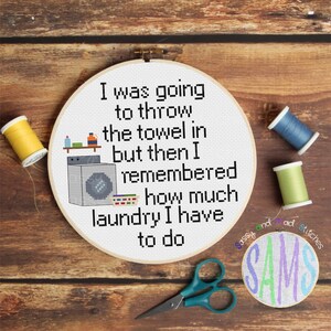 Throw The Towel In ~ Cross Stitch Pattern Digital Download ~ Sassy, Snarky, Subversive, Modern, Funny