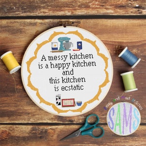 A Messy Kitchen ~ Cross Stitch Pattern Digital Download ~ Sassy, Snarky, Funny, Modern, Sarcasm