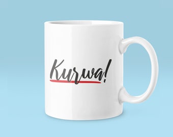 | de la Coupe Kurwa Dicton polonais Tassse | Cadeau pour ami / homme / collègues
