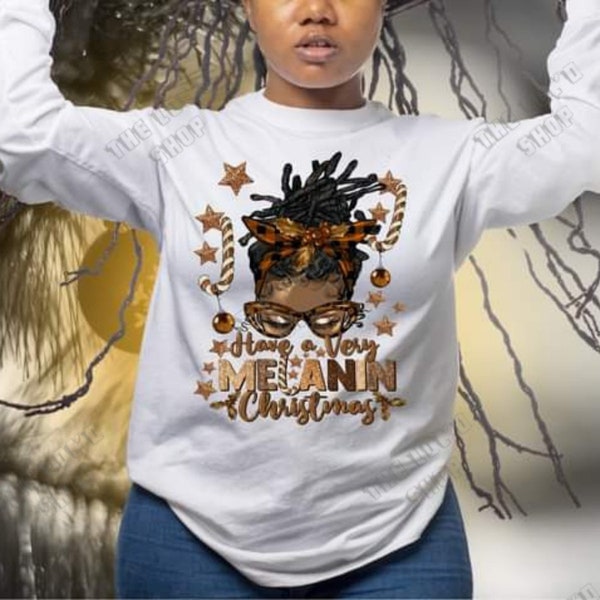 Melanin Christmas Shirt, Loc Shirt,  Woman With Locs, Loc Queen, Loc Christmas Shirt, Loc'd Shirt, Loc Life, Dread Loc Shirt, Loc Queen