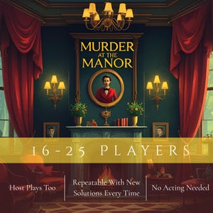 Puede incluir: Anuncio ilustrado de "Murder at the Manor", un juego de misterio. La imagen presenta a un hombre con un traje rojo en un marco dorado, con texto que indica 16-25 jugadores. El fondo es una habitación verde oscuro con cortinas rojas y una chimenea.