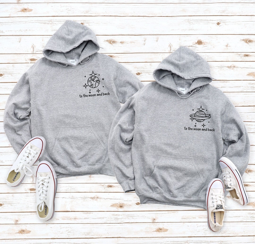 To the Moon and Back Hoodie, Matching Couple Hoodies, Long 