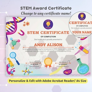 May include: A STEM award certificate with a purple and white background. The certificate includes the text "STEM Certificate of Completion" and "Andy Alison". The certificate is decorated with science-themed illustrations.