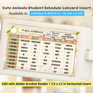 May include: A printable student schedule lanyard insert featuring a cute animal theme. The schedule is designed for a 3.5 x 2.2 inch horizontal insert and includes spaces for the student's name, class, and daily schedule. The insert has a colourful design with cartoon animals and a peach background.