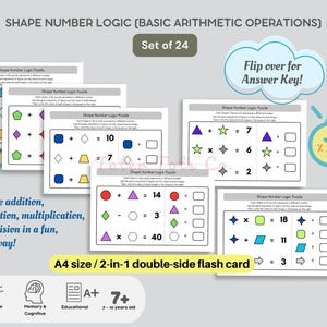 Könnte beinhalten: Ein Satz von 24 Shape Number Logic-Rätseln für grundlegende Rechenoperationen. Die Karten sind im A4-Format und doppelseitig, mit dem Text "Flip over for Answer Key!" und "Practice addition, subtraction, multiplication, and division in a fun, visual way!"