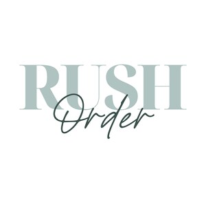 Rush Order