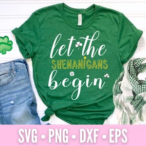 Let The Shenanigans Begin Svg | St Paddy&#39;S Day Svg | Irish Svg | St Patricks Day Svg | Svg Files For Cricut | Silhouette | Coffee Mug Svg