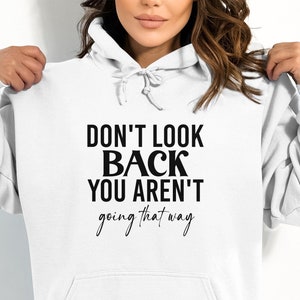 Citazione motivazionale SVG / Non guardare indietro, file di taglio Cricut (download digitale)