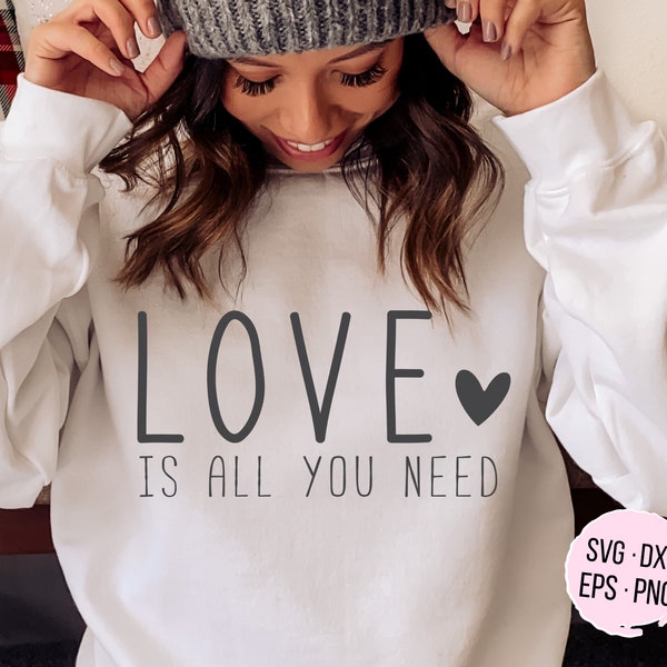 All You Need Is Love Svg | All You Need Svg | Valentine Shirt Svg | Svg Files For Cricut | Cut File | Love Svg | Love Png | Love Quote Svg