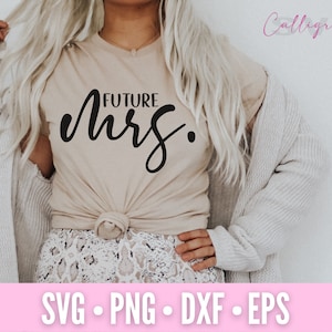 Future Mrs Svg | Off The Market Svg | Engaged Svg | Getting Married Svg | Cut File For Cricut | Digital Download | Wedding Svg | Png | Dxf