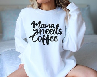 Mama Needs Coffee SVG | Funny Caffeine Quote, Cricut Silhouette Cut File (Digital Download)