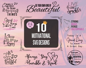 10 Motivational SVG Bundle | Inspirational Quote Designs | Positive Mindset Cut Files