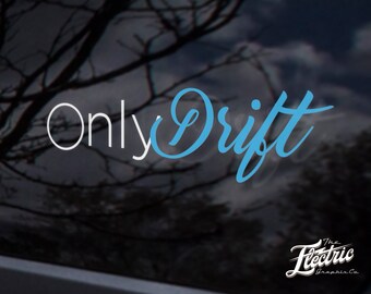 Only Drift JDM Decal sticker decal - JDM custom sticker decal Customized sticker for your Car, Laptop or Window
