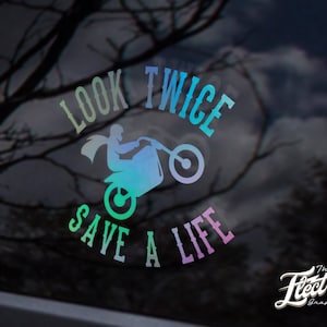 Look Twice Save a Life - Watch out for motorcycles - Look out for motorcycle sticker - Bikers Decals -  motorcycle respect sticker decal