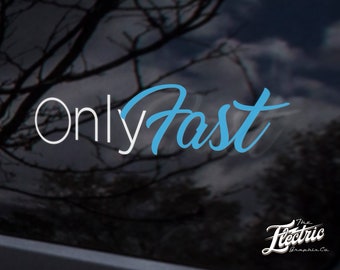 Only Fast JDM Decal sticker decal - JDM custom sticker decal Customized sticker for your Car, Laptop or Window