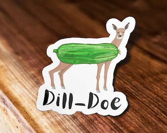 Dill-Doe Sticker, Funny Deer Sticker Meme Sticker, Waterproof Vinyl Sticker for Car, Laptop, Phone