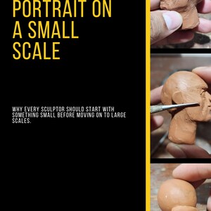 Puede incluir: Imagen de una escultura de arcilla en progreso. El texto "PORTRAIT ON A SMALL SCALE" se muestra en amarillo sobre un fondo negro. La imagen muestra un pequeño busto de arcilla que se está esculpiendo, con el texto "WHY EVERY SCULPTOR SHOULD START WITH SOMETHING SMALL BEFORE MOVING ON TO LARGE SCALES."