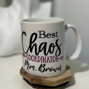 Personalisation Colour Best Chaos Coordinator Gift for Teacher  Thank you gift /Gift For Birthday or Any Occasion Present Coffee Mug