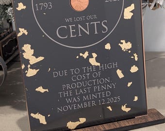 Penny Ruhestand Plakette | "Lässige Buchhalter, ""We Lost Our Cents"" Dekor."