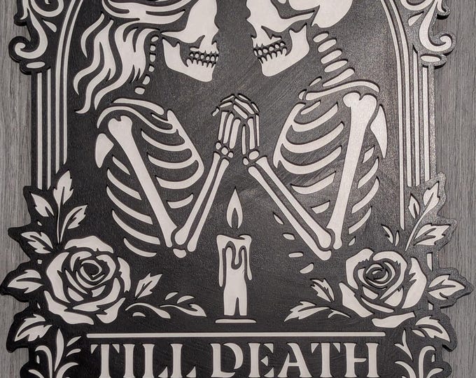 Till Death Skeleton Couple Sign - Classic Gothic Wall Art - Black and White