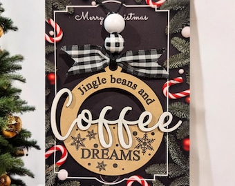 Coffee Ornaments, Santas little helper, Coffee is Christmas Fuel