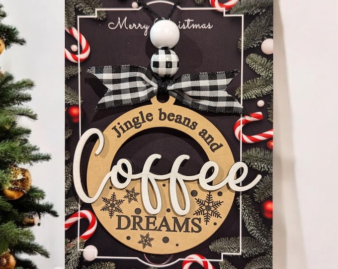 Coffee Ornaments, Santas little helper, Coffee is Christmas Fuel