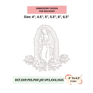 Peut inclure: Un motif de broderie pour machines représentant une figure religieuse entourée de roses. Disponible en tailles de 10,16 cm à 16,51 cm. Le texte "EMBROIDERY DESIGN FOR MACHINES" et "Size: 4", 4.5", 5", 5.5", 6", 6.5"" est inclus.