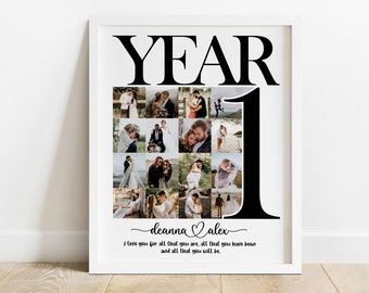 May include: A white framed photo collage print featuring the text YEAR 1 with a large number 1. The collage contains sixteen small photographs of a couple. Below the photos are the names deanna and alex with a heart and the quote I love you for all that you are, all that you have been and all that you will be.