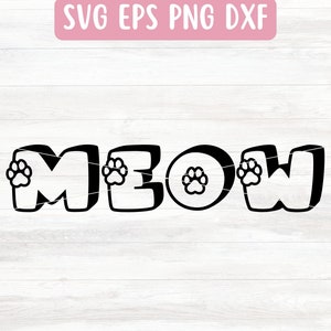Meow SVG-bestand voor Cricut, Cat Lover SVG Vector, Cat Sayings SVG, Cat Mom Svg, Crazy Cat Lady Svg, Paw Print Svg, Car Decal Svg voor vinyl