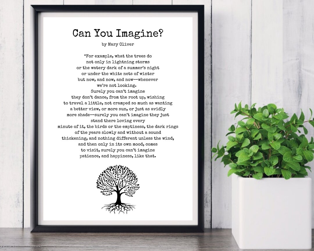 Can You Imagine Poem Mary Oliver Poetry Art Print Etsy