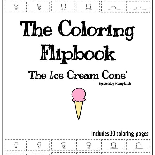 A Coloring Flipbook ~ The Ice Cream Cone