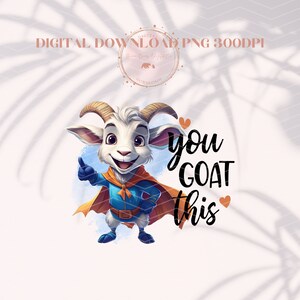 Sie Ziege Dies PNG, digitaler Download, Ziegen, Wortspiele, Motivation, Tiere, Sublimation, DTF, Tassen, Tote, Shirts, Herunterladen