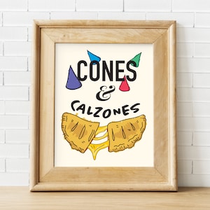 Parks and Recreation Poster, Ben Wyatt Inspired Poster, &quot;Cones & Calzones&quot; artwork, Downloadable Poster @5DollarPosters